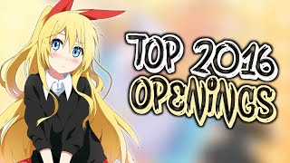 My TOP Anime Openings of 2016 [upl. by Nadirehs755]