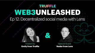 Web3 Unleashed Ep 12 Decentralized social media with Lens [upl. by Yrral]