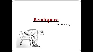 Bendopnea Dr Akif Baig [upl. by Reinhart599]