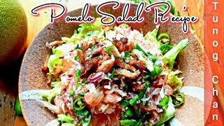 Pomelo Salad RecipeThai Pomelo SaladYum Somo Thai Kitchen [upl. by Lesslie183]