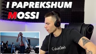 MOSSI  I PAPREKSHUM Prod ROLÉ  DANY REACTION 🔥 [upl. by Lyndsey331]