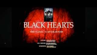 CHANSON OFFICIELLE Black Hearts quotthème livrequot [upl. by Maidel775]