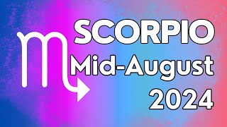 Scorpio August 2024 Monthly Tarot Reading [upl. by Malcah]