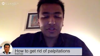 How to get rid of your palpitations naturally  exercise [upl. by Zakaria]