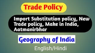 Trade Policy UPSC Transport Communication and Trade  geography of India [upl. by Buller660]