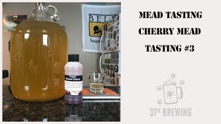 Cherry Mead Tasting 3  Mead Making with the Catalyst [upl. by Damali]