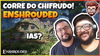 IAs Chifrudos e 2 profissas em Enshrouded Uma mistura de minecraft zelda e skyrim [upl. by Nirred]