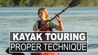 Kayak Touring Instructional Series  Proper Kayaking Technique [upl. by Ecirtahs]