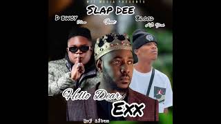 Slap Dee Feat Blood Kid amp D BwoyHello Dear Ex Bw3 Album [upl. by Applegate197]