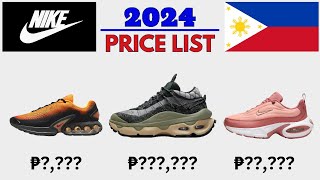 NIKE SHOES PRICE LIST PHILIPPINES 2024 [upl. by Danais382]