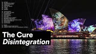 The Cure  Disintegration LIVE [upl. by Celie]