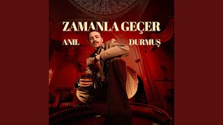 Zamanla Geçer [upl. by Hugh]