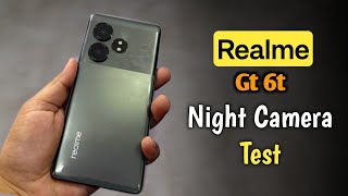 Realme gt 6t night camera test  Realme gt 6t camera test [upl. by Rimidalv]