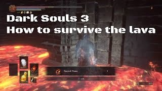 Dark Souls 3 how to survive the lava in smouldering lake [upl. by Pillsbury]