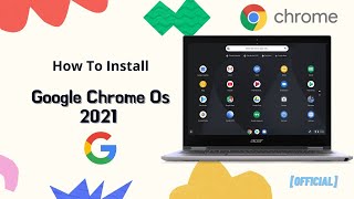 How to Download amp Install Chrome OS on my PCLaptop  Installing FULL Chrome OS on ANY PC Tutorial [upl. by Nisaj]