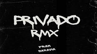 PRIVADO 2 Remix  DJ Fran Saravia [upl. by Boyce]