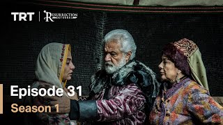 Resurrection Ertugrul Season 1 Episode 31 [upl. by Uda]