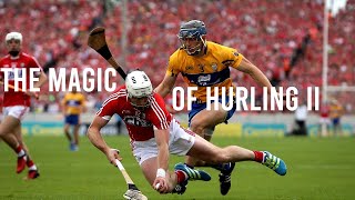 The Magic of Hurling II HD [upl. by Jermaine]