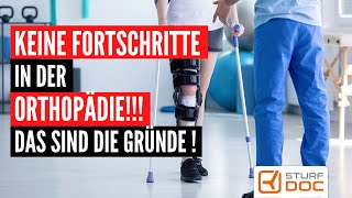 Stagnation in der Orthopädie  Warum es seit Jahren nichts Neues gibt in der Kassenmedizin [upl. by Efar379]