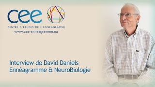 Interview  Ennéagramme amp NeuroBiologie par David Daniels [upl. by Meehahs]