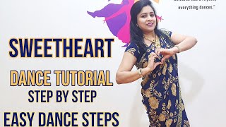 SWEETHEART DANCE TUTORIAL STEP BY STEP EASY DANCE STEPS WEDDING CHOREOGRAPHY [upl. by Freyah563]