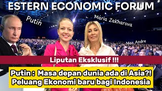 AKHIRNYA BERTEMU PUTIN DAN MARIA ZAKHAROVA  Liputan dari Eastern Economic Forum 2024 [upl. by Dewayne748]