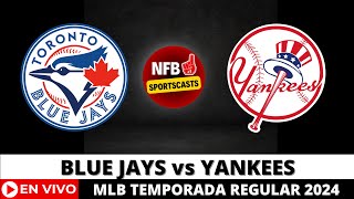 TORONTO BLUE JAYS VS NEW YORK YANKEES EN VIVO ⚾️ MLB TEMPODADA REGULAR AGO 02 2024 [upl. by Loralee]