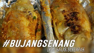 BujangSenang  Ikan Bakar Berempah [upl. by Laius]