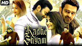 Radhe Shyam Full Movie In Hindi  Prabhas Pooja Hegde Radha Krishna Kumar  Facts amp Review [upl. by Ecirehs]