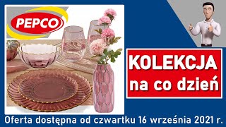 PEPCO  Nowa Gazetka od Czwartku 16092021  Kolekcja na co Dzień [upl. by Enidan]