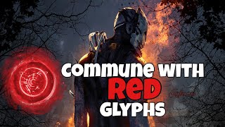 Red Glyph  How to COMMUNE With RED Glyphs  Dead by Daylight [upl. by Bekki161]