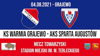 04082021 SPARING WARMIA Grajewo  SPARTA Augustów [upl. by Eimiaj]