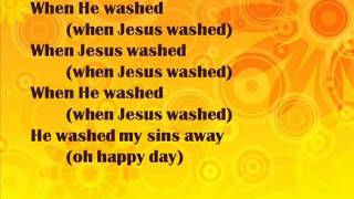 Oh Happy Day  gospel lyrics [upl. by Alisa]