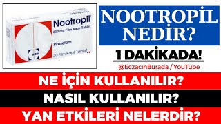 Nootropil Tablet Nedir Ne İçin Kullanılır Nasıl Kullanılır Yan Etkileri Nelerdir GÜNCEL [upl. by Scarito938]