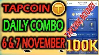 Tap Coin Daily Bounty 6 November  Tap Coin Daily Combo Today 7 November [upl. by Ayikahs619]