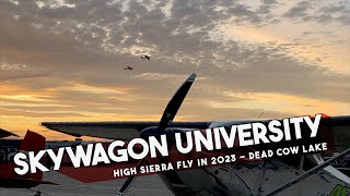 High Sierra Fly In 2023 [upl. by Eserahc]