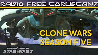 EVERY SHIP and VEHICLE in The Clone Wars Season 5 [upl. by Daza]