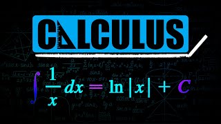 Why is the Integral of 1x Equal to the Natural Log of the Absolute Value of x [upl. by Malsi]