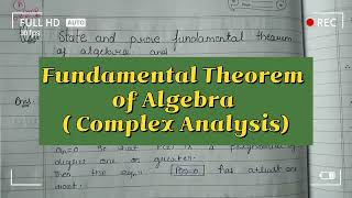 Fundamental Theorem Of AlgebraIn Complex Analysis [upl. by Valenba503]