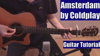 Amsterdam by Coldplay Guitar Tutorial with the Isolated Vocal Track by Coldplay [upl. by Marilin]