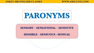 IMPORTANT PARONYMS  CONFUSING WORDS  ENGLISH FOR CGL CPO CDS BANK PO  ANKUL SIR [upl. by Idieh]