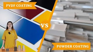 PVDF Coating VS Powder Coating wellste [upl. by Votaw927]