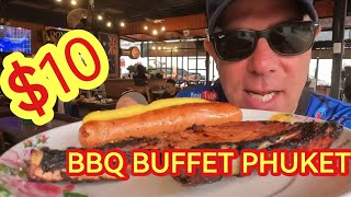 THE BEST 10 ALL YOU CAN EAT BBQ BUFFET PHUKET THAILAND [upl. by Shank]