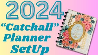 2024 “Catchall” Planner SetUp  2024 Planner SetUp Series [upl. by Medeah300]