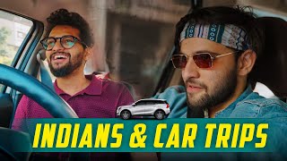 Indians amp Car Trips  Funcho [upl. by Ashwin]