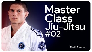 MASTERCLASS JIUJITSU 02  CLÁUDIO CALASANS [upl. by Quitt266]