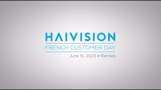 Haivision French Customer Day [upl. by Amilb]