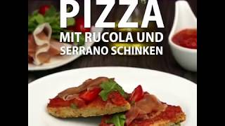 Pizza mit Rucola und Serrano Schinken  BodyChange® [upl. by Suiravat105]