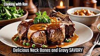 Discovering Delicious Neck Bones and gravy Recipe [upl. by Yard]