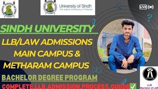 Sindh University LLBLaw Admission 2k25university Of Sindh Main amp Methram Campus Detial Vediouos [upl. by Mahau243]